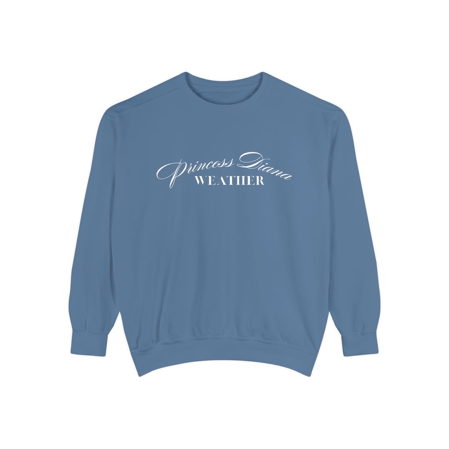 "Princess Diana Weather" Unisex Sweatshirt