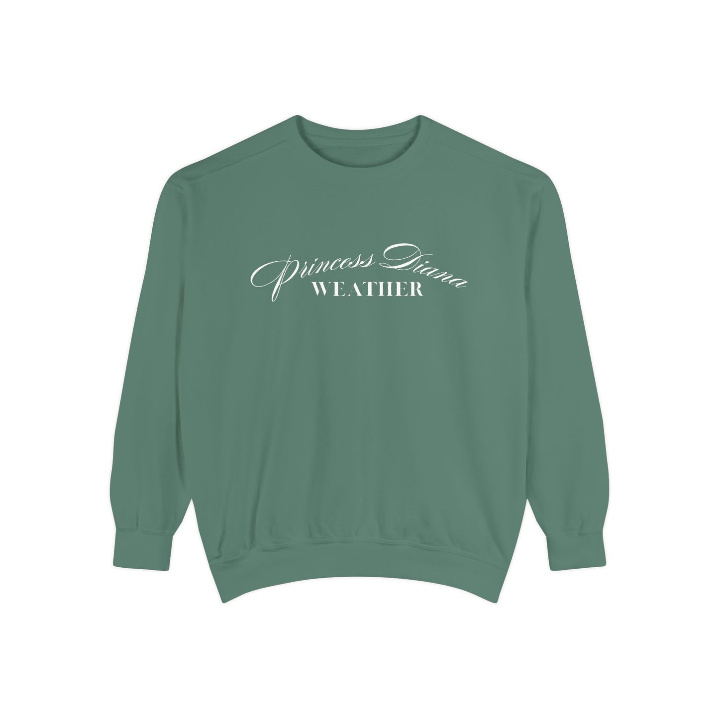 "Princess Diana Weather" Unisex Sweatshirt