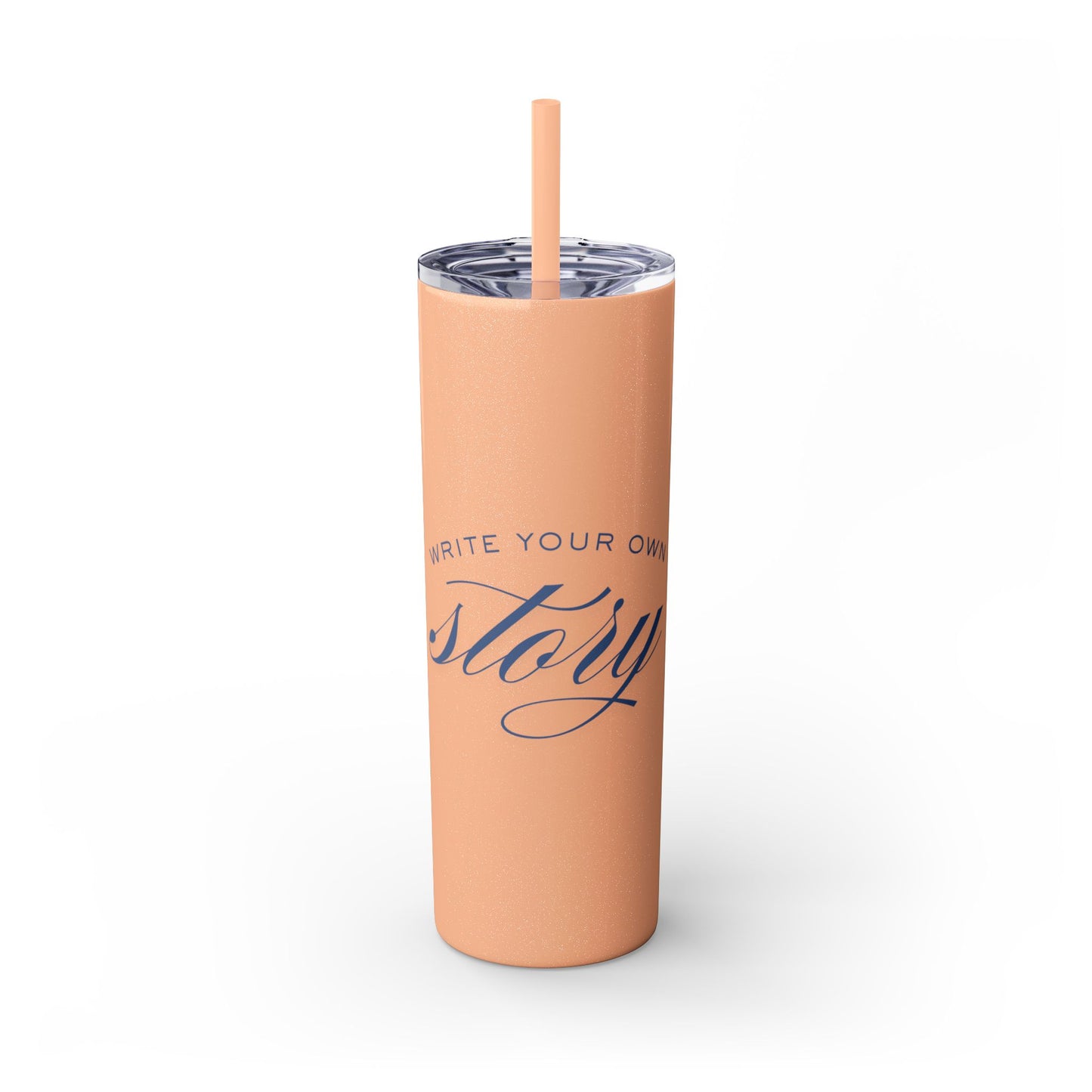 "Write Your Own Story" Tumbler