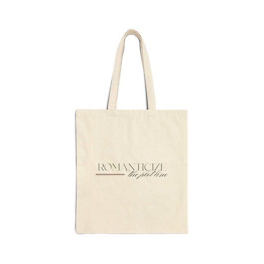 "Romanticize The Plot Line" Canvas Tote