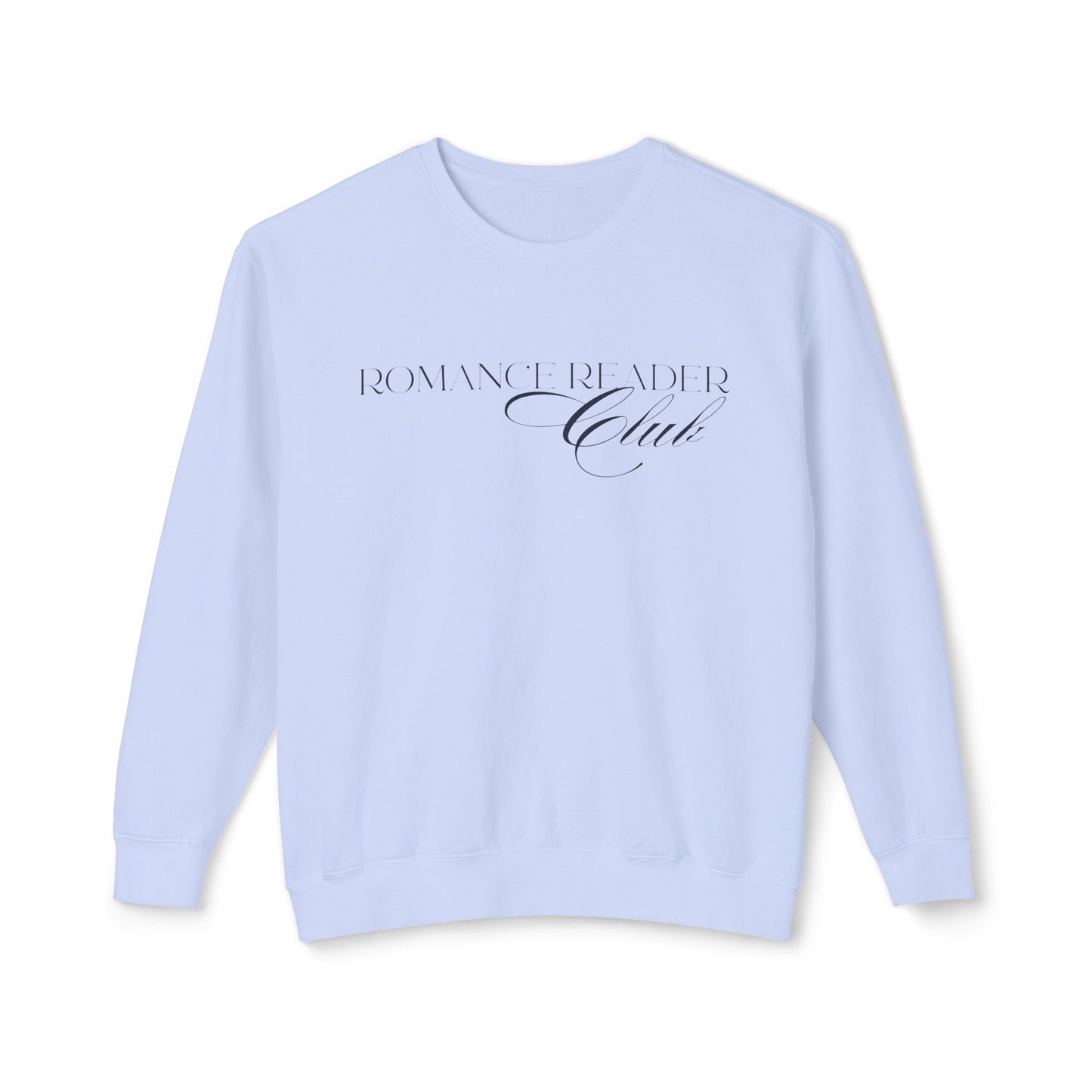 "Romance Reader Club" Unisex Sweatshirt