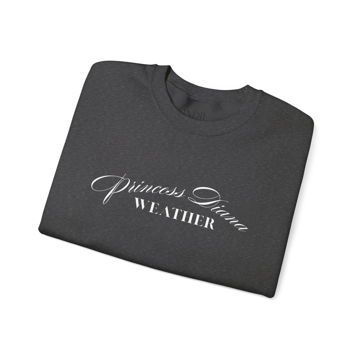 "Princess Diana Weather" Crewneck Sweatshirt