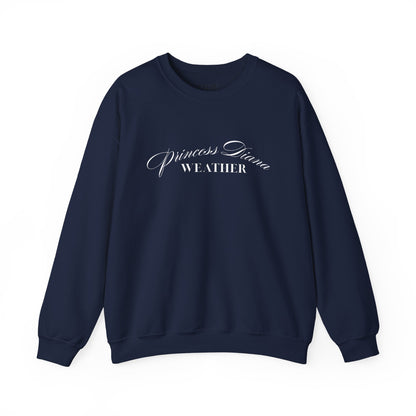 "Princess Diana Weather" Crewneck Sweatshirt