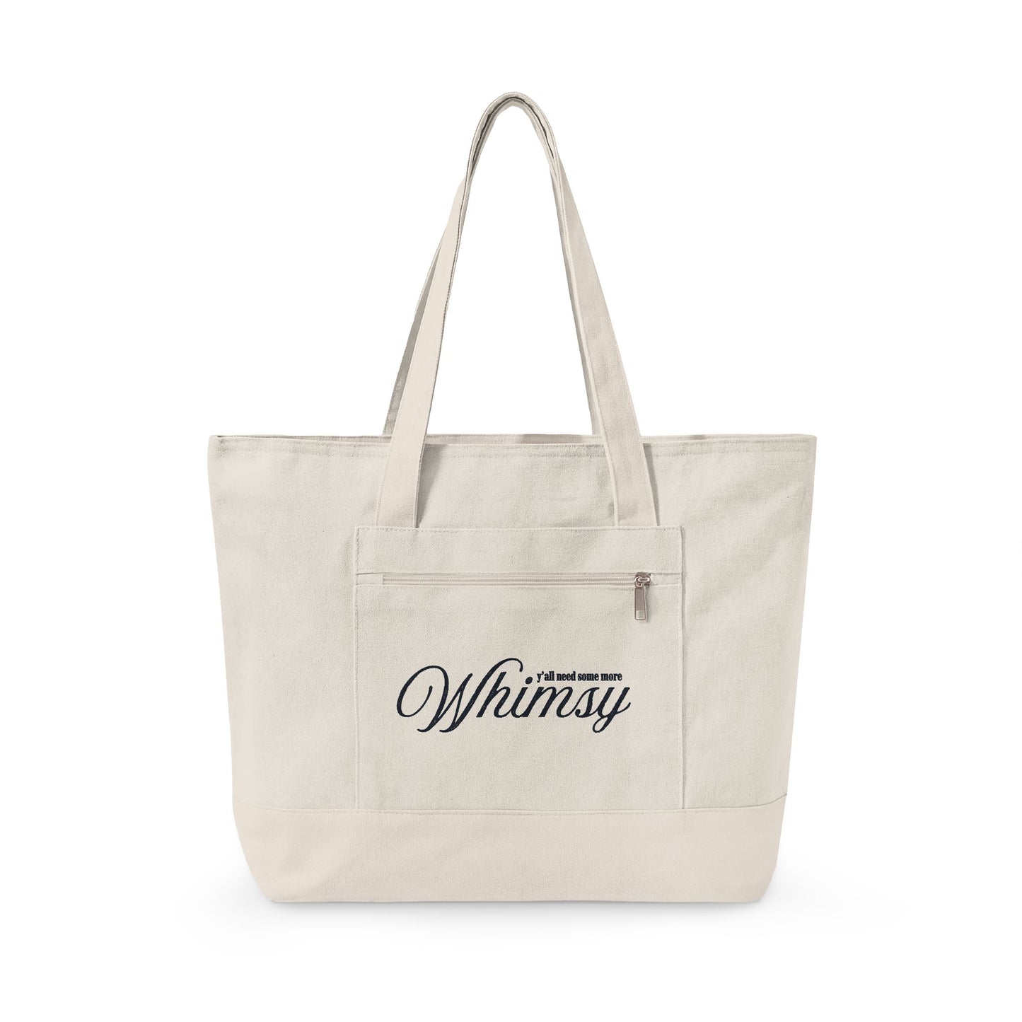 "Y'all Need Some More Whimsy" Tote