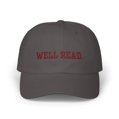 "WELL READ." Embroidered Baseball Hat