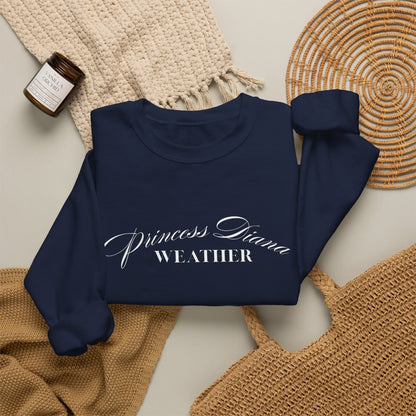 "Princess Diana Weather" Crewneck Sweatshirt