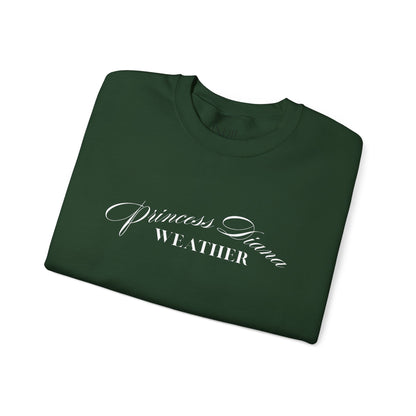 "Princess Diana Weather" Crewneck Sweatshirt