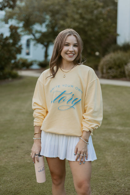 "Write Your Own Story" Unisex Sweatshirt