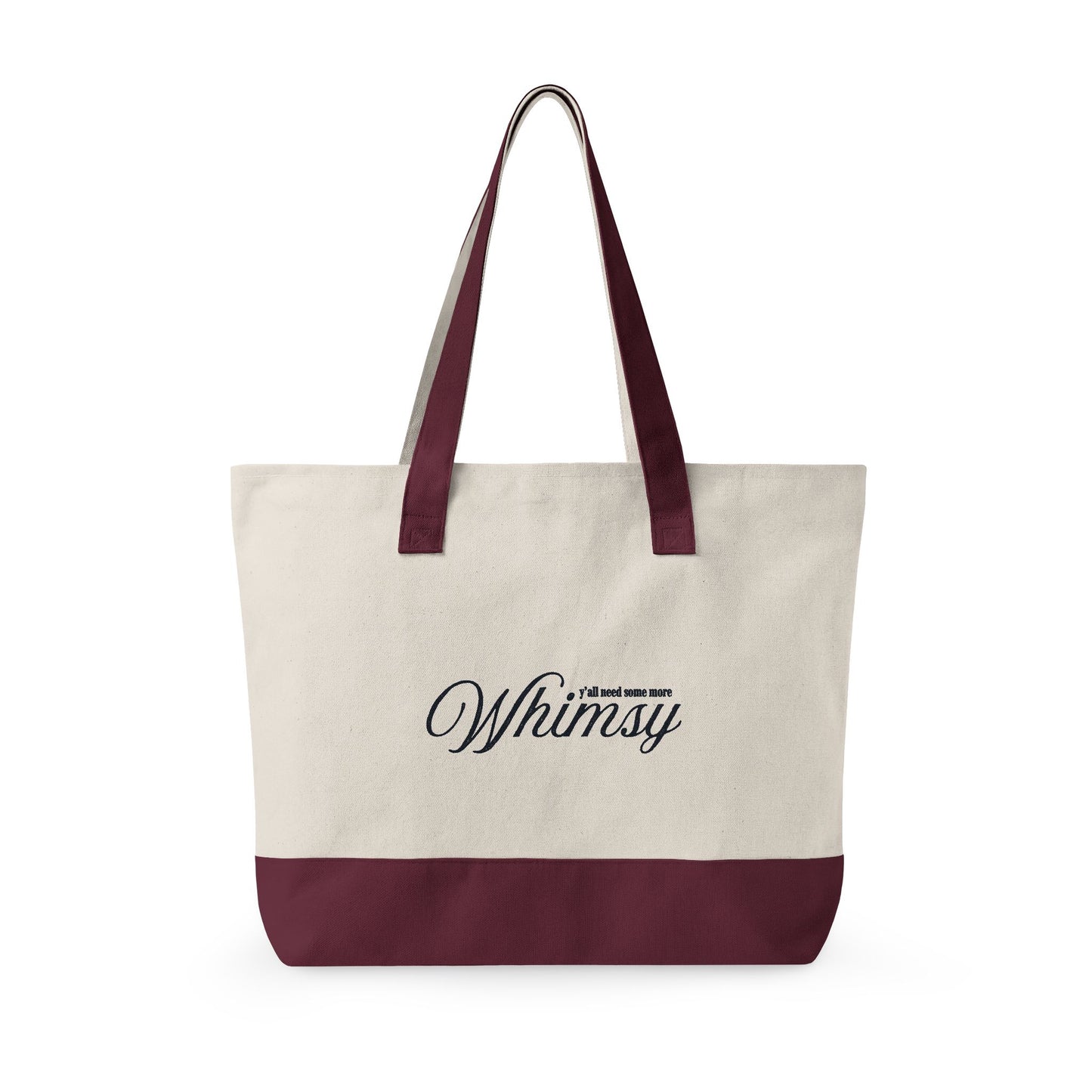 "Y'all Need Some More Whimsy" Tote