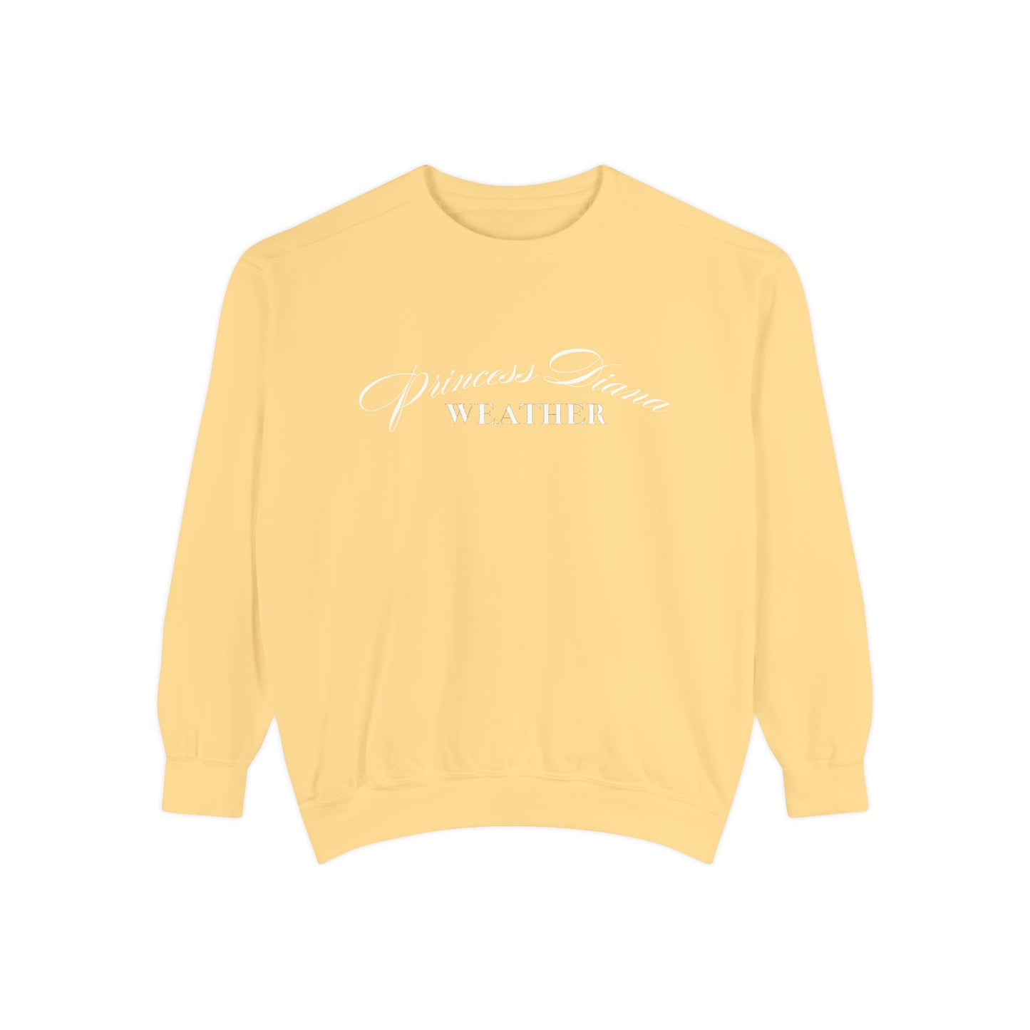 "Princess Diana Weather" Unisex Sweatshirt